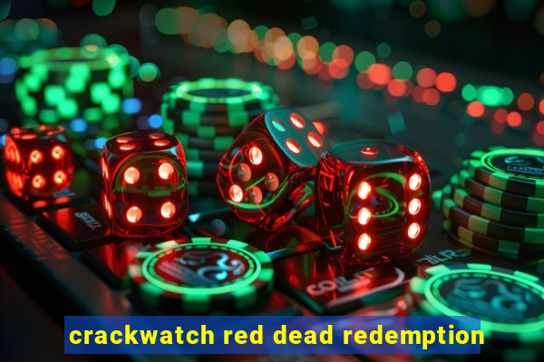 crackwatch red dead redemption